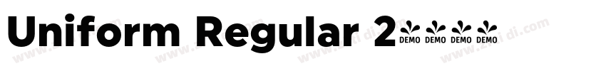 Uniform Regular 2字体转换